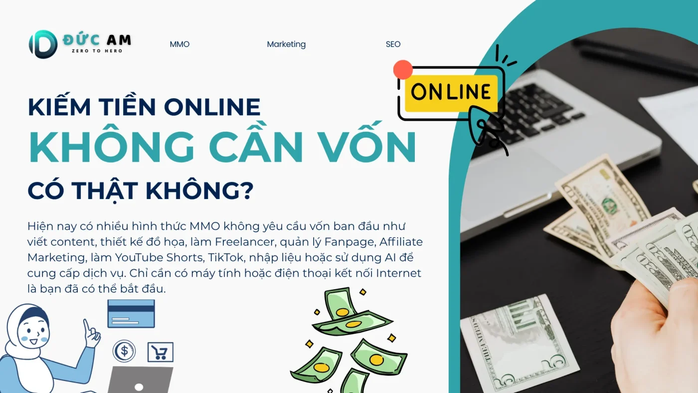 Kiếm tiền online không cần vốn có thật không
